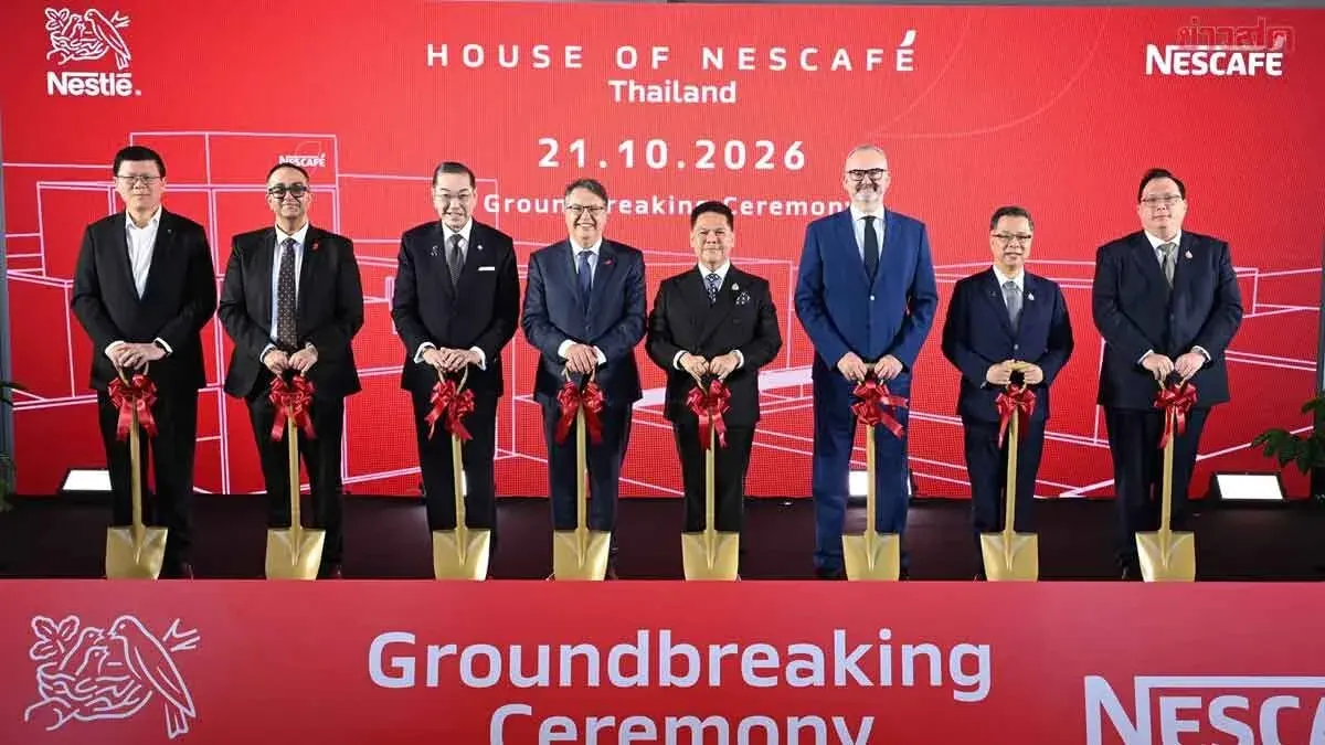 Nestlé Breaks Ground on 23-Billion-Baht High-Tech Coffee Factory