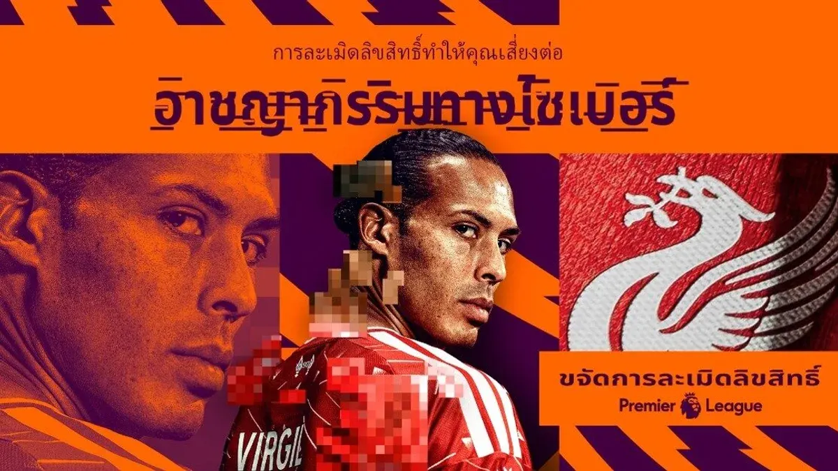 Premier League Warns Thai Fans of Illegal Streaming Dangers